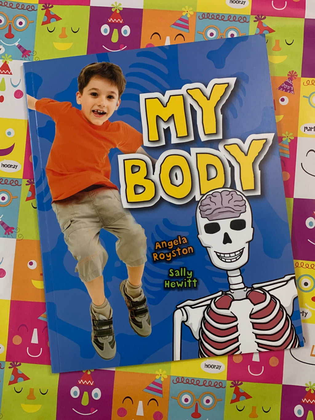 My Body- By Angela Royston and Sally Hewit