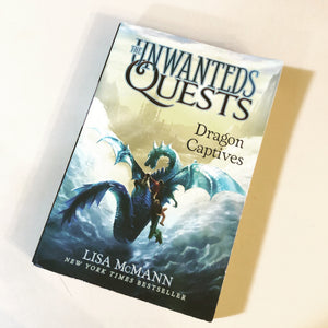 The Unwanted Quests: Dragon Captives- By Lisa McMann
