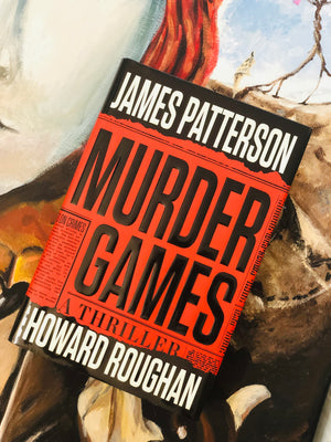 Murder Games by James Patterson & Howard Roughan