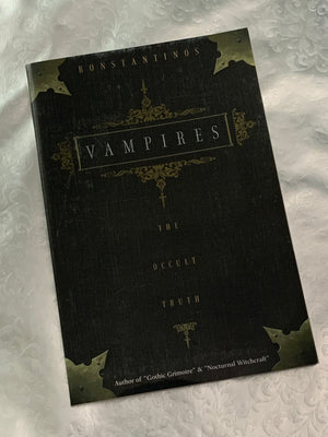 Vampires: The Occult Truth- By Konstantinos