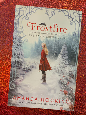 Frostfire: The Kanin Chronicles- By Amanda Hocking