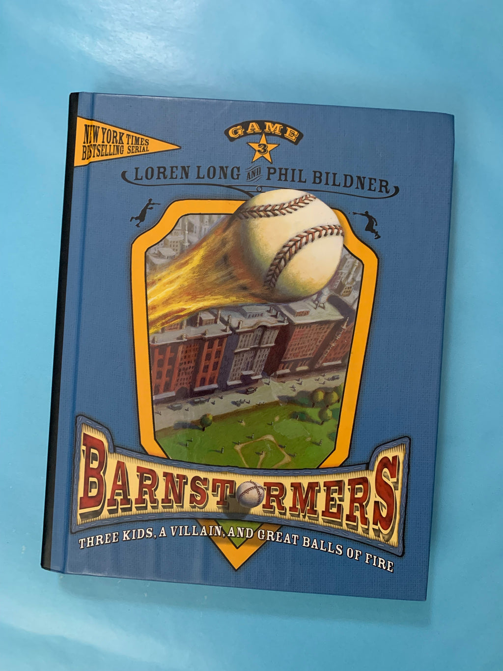 Barnstormers: Three Kids, A Villain, and Great Balls of Fire- By Loren Long and Phil Bildner