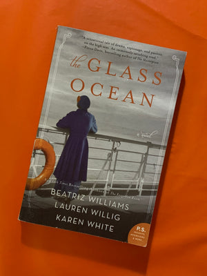 The Glass Ocean- By Williams, Willig and White