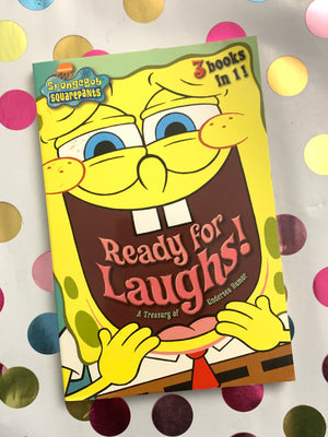 Spongebob Squarepants: Ready for Laughs! A Treasury of Undersea Humor