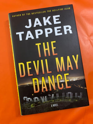 The Devil May Dance- By Jake Tapper
