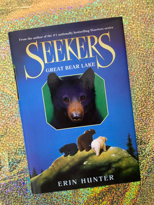 Seekers: Great Bear Lake- By Erin Hunter